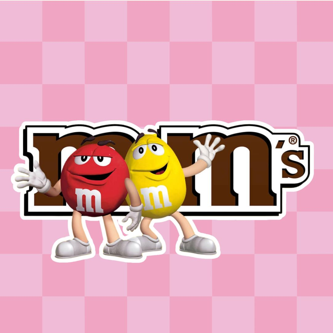 M&M’s